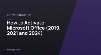 How to Activate Microsoft Office (2019, 2021 and 2024)