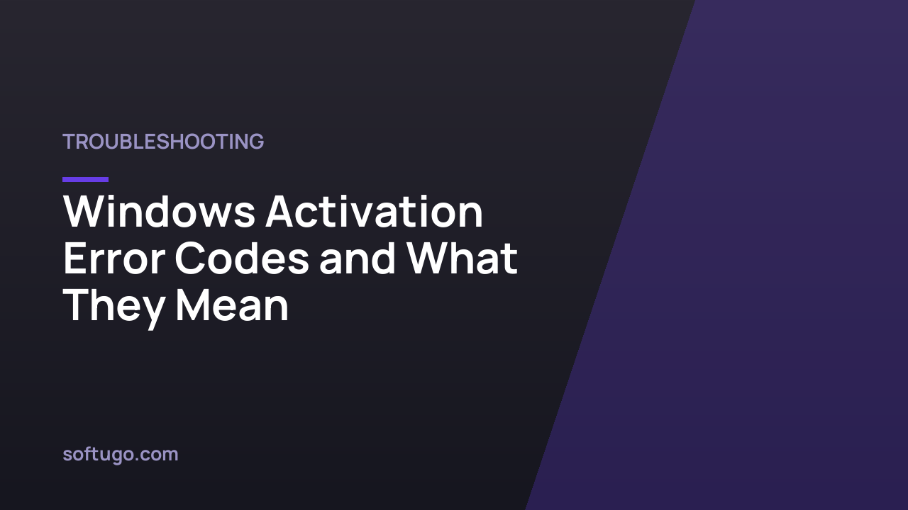 Windows Activation Error Codes and What They Mean